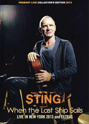 电影《斯汀-最后方舟现场  Sting - The Last Ship Live At The Public Theater》（2013英国）--高清4K/1080P迅雷BT资源下载