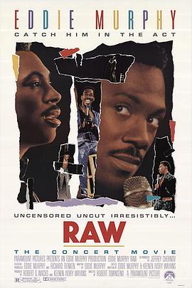 电影《野马秀  Eddie Murphy: Raw》（1987美国）--高清4K/1080P迅雷BT资源下载