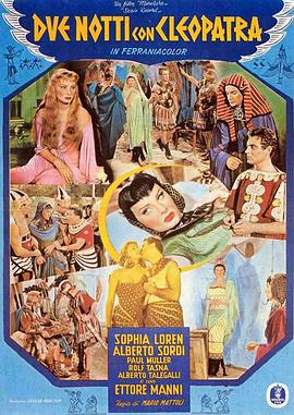 电影《埃及女王的两夜情  Due notti con Cleopatra》（1954意大利）--高清4K/1080P迅雷BT资源下载