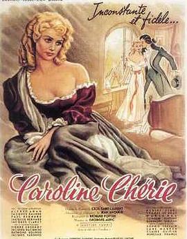电影《卡洛琳  Caroline chérie》（1951法国）--高清4K/1080P迅雷BT资源下载
