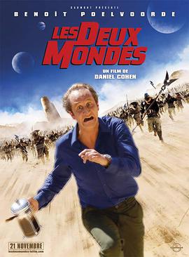 电影《时空穿越者  Les deux mondes》（2007法国）--高清4K/1080P迅雷BT资源下载