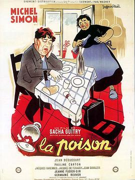 电影《毒药  La poison》（1951法国）--高清4K/1080P迅雷BT资源下载
