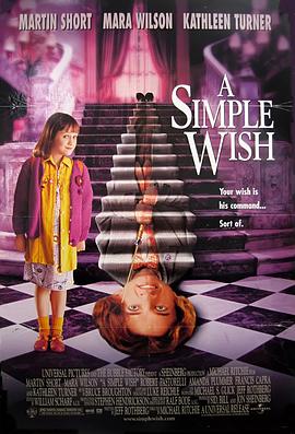 电影《脱线教父  A Simple Wish》（1997美国）--高清4K/1080P迅雷BT资源下载