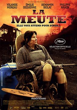 电影《陌路血地  La meute》（2010法国 / 比利时）--高清4K/1080P迅雷BT资源下载