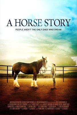 电影《马的故事  A Horse Story》（2016美国）--高清4K/1080P迅雷BT资源下载