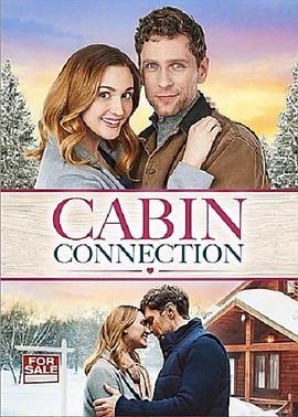 电影《Cabin Connection》（2022加拿大）--高清4K/1080P迅雷BT资源下载