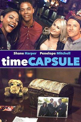 电影《时间胶囊  the time capsule》（2018美国）--高清4K/1080P迅雷BT资源下载