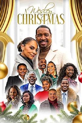 电影《A Wesley Christmas》（2022美国）--高清4K/1080P迅雷BT资源下载