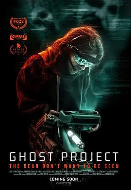 电影《鬼魂计划  Ghost Project》（2023美国）--高清4K/1080P迅雷BT资源下载