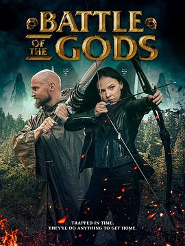 电影《Battle of the Gods》（2021澳大利亚 / 瑞典）--高清4K/1080P迅雷BT资源下载