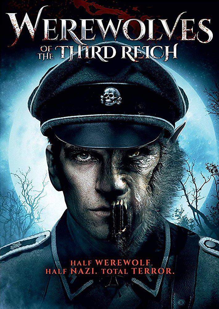 电影《第三帝国的狼人  Werewolves of the Third Reich》（2017英国）--高清4K/1080P迅雷BT资源下载