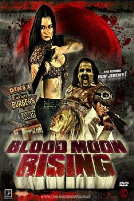 电影《血月初生  Blood Moon Rising》（2009美国）--高清4K/1080P迅雷BT资源下载