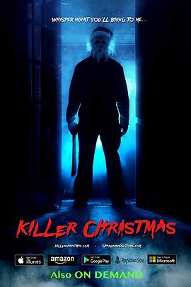 电影《圣诞杀手  Killer Christmas》（2017美国）--高清4K/1080P迅雷BT资源下载