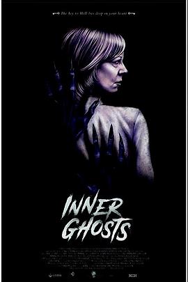 电影《心魔炼狱  Inner Ghosts》（2018葡萄牙/巴西）--高清4K/1080P迅雷BT资源下载