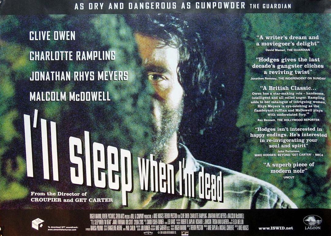 电影《至死方休  I'll Sleep When I'm Dead》（2003英国 / 美国）--高清4K/1080P迅雷BT资源下载