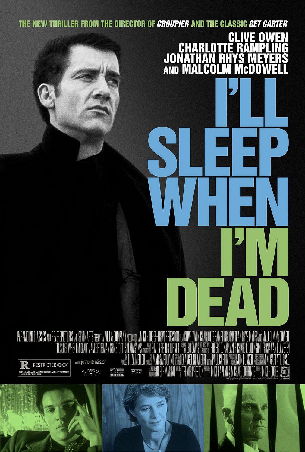 电影《至死方休  I'll Sleep When I'm Dead》（2003英国 / 美国）--高清4K/1080P迅雷BT资源下载