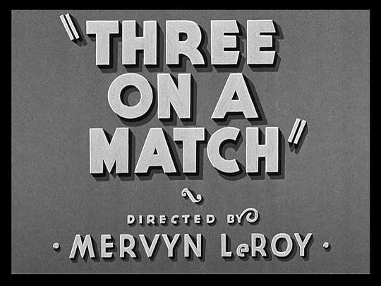 电影《三对佳偶  Three on a Match》（1932美国）--高清4K/1080P迅雷BT资源下载