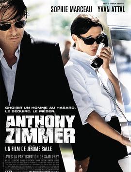 电影《逃之夭夭  Anthony Zimmer》（2005法国）--高清4K/1080P迅雷BT资源下载