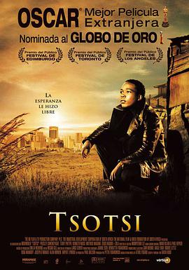 电影《黑帮暴徒  Tsotsi》（2005英国 / 南非）--高清4K/1080P迅雷BT资源下载