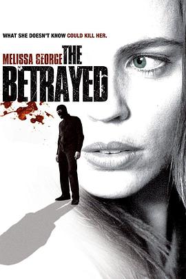 电影《俘虏  The Betrayed》（2008美国）--高清4K/1080P迅雷BT资源下载