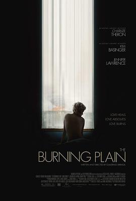 电影《燃烧的平原 The Burning Plain》(2008美国 / 阿根廷)--高清4K/1080P迅雷BT资源下载 电影《燃烧的平原 The Burning Plain》(2008美国 / 阿根廷)--高清4K/1080P迅雷BT资源下载