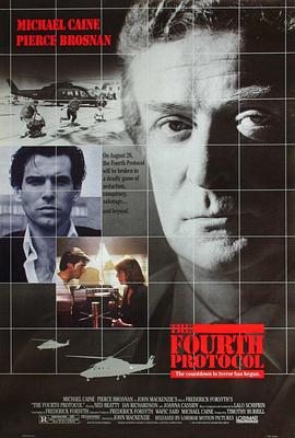 电影《北极光 The Fourth Protocol》(1987英国)--高清4K/1080P迅雷BT资源下载 电影《北极光 The Fourth Protocol》(1987英国)--高清4K/1080P迅雷BT资源下载