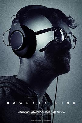 电影《无处的思绪  Nowhere Mind》（2018美国）--高清4K/1080P迅雷BT资源下载