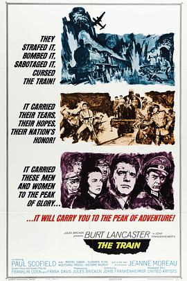电影《战斗列车 The Train》(1964法国 / 意大利 / 美国)--高清4K/1080P迅雷BT资源下载 电影《战斗列车 The Train》(1964法国 / 意大利 / 美国)--高清4K/1080P迅雷BT资源下载