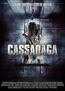 电影《卡萨达加  Cassadaga》（2011美国）--高清4K/1080P迅雷BT资源下载