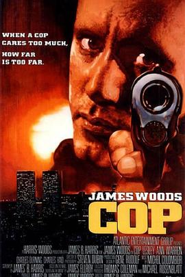电影《铁警争锋 Cop》(1988美国)--高清4K/1080P迅雷BT资源下载 电影《铁警争锋 Cop》(1988美国)--高清4K/1080P迅雷BT资源下载