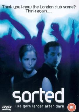 电影《Sorted》（2000英国 / 美国）--高清4K/1080P迅雷BT资源下载