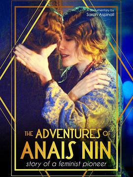 电影《The Erotic Adventures of Anais Nin》（2015英国）--高清4K/1080P迅雷BT资源下载