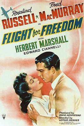 电影《为自由而战  Flight for Freedom》（1943美国）--高清4K/1080P迅雷BT资源下载