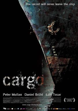 电影《恐怖货轮  Cargo》（2006西班牙 / 英国 / 瑞典）--高清4K/1080P迅雷BT资源下载
