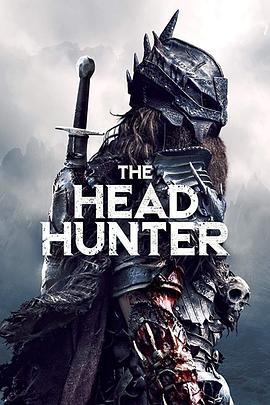 电影《猎头武士  The Head Hunter》（2018美国）--高清4K/1080P迅雷BT资源下载