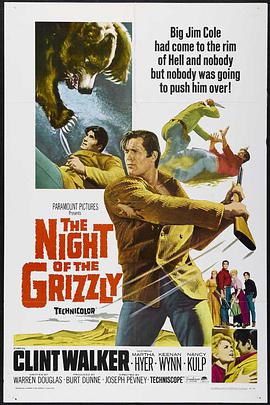 电影《熊山恩仇记  The Night of the Grizzly》（1966美国）--高清4K/1080P迅雷BT资源下载