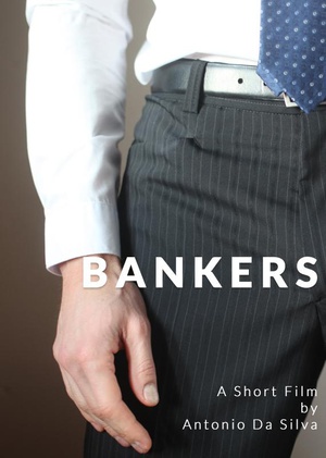 电影短片《银行家  Bankers》（2012英国/葡萄牙）--高清4K/1080P迅雷BT资源下载