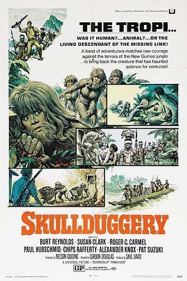 电影《骗局  Skullduggery》（1970美国）--高清4K/1080P迅雷BT资源下载