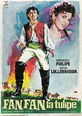 电影《花开骑士  Fanfan la Tulipe》（1952意大利 / 法国）--高清4K/1080P迅雷BT资源下载