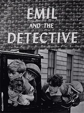 电影《埃米尔和小侦探  Emil and the Detectives》（1935英国）--高清4K/1080P迅雷BT资源下载
