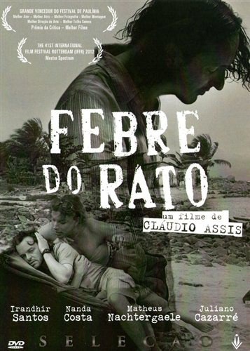 电影《A Febre do Rato》（2011巴西）--高清4K/1080P迅雷BT资源下载