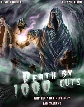 电影《千刀万剐  Death by 1000 Cuts》（2020美国）--高清4K/1080P迅雷BT资源下载