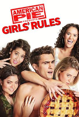 电影《美国派9  American Pie Presents: Girls' Rules》（2020美国）--高清4K/1080P迅雷BT资源下载