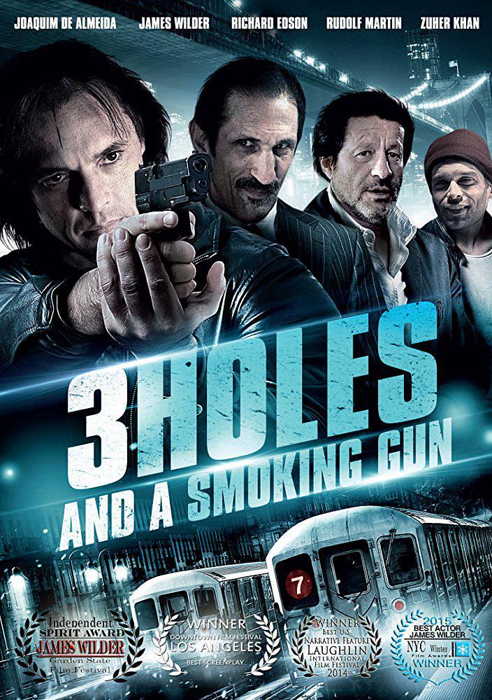 电影《Three Holes, Two Brads, and a Smoking Gun》（2014美国）--高清4K/1080P迅雷BT资源下载