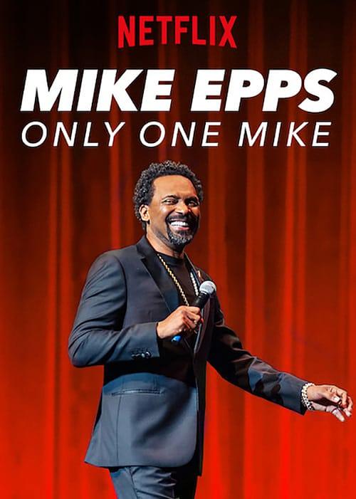 电影《迈克·艾普斯：一枝独秀  Mike Epps: Only One Mike》（2019美国）--高清4K/1080P迅雷BT资源下载