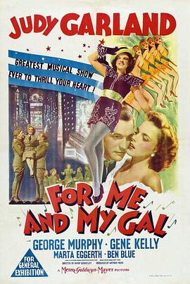 电影《只为你我  For Me and My Gal》（1942美国）--高清4K/1080P迅雷BT资源下载