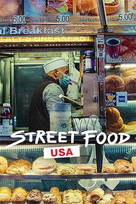 电视剧《街头绝味：美国  Street Food: USA》（2022美国）--高清4K/1080P迅雷BT资源下载