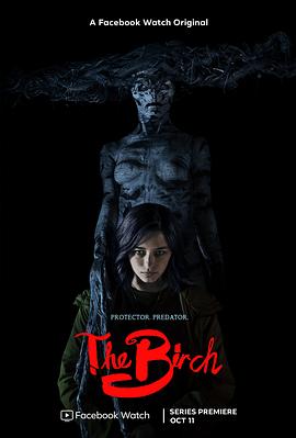 电视剧《白桦林的女巫 第一季  The Birch》（2019英国 / 美国）--高清4K/1080P迅雷BT资源下载