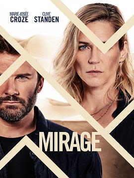 电视剧《幻境  Mirage》（2020法国 / 加拿大）--高清4K/1080P迅雷BT资源下载