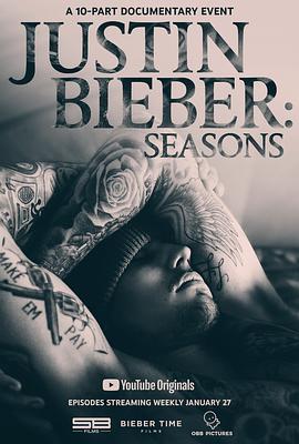 电视剧《贾斯汀·比伯：四季  Justin Bieber: Seasons》（2020美国）--高清4K/1080P迅雷BT资源下载